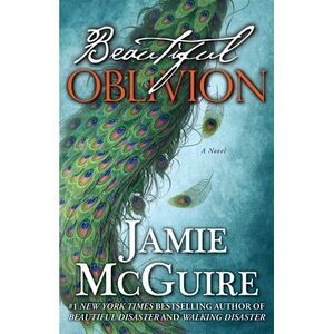 Beautiful Oblivion -- Jamie McGuire